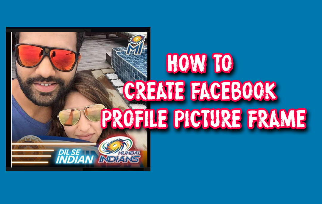 How To Create A Frame For Facebook Profile Pictures 