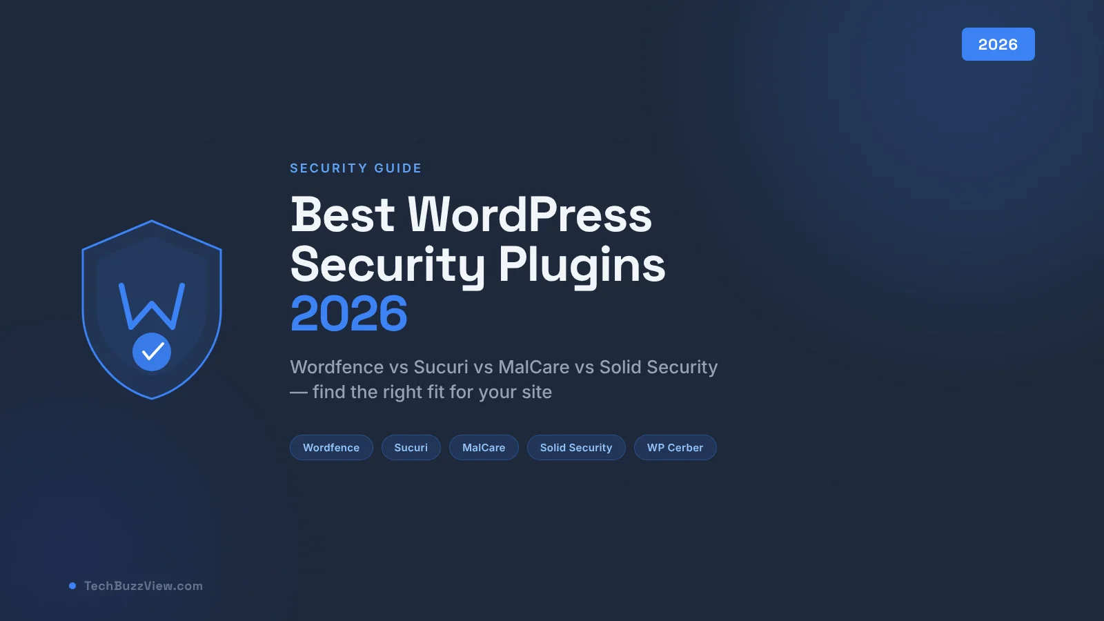 Best WordPress Security Plugins 2026 — TechBuzzView editorial graphic